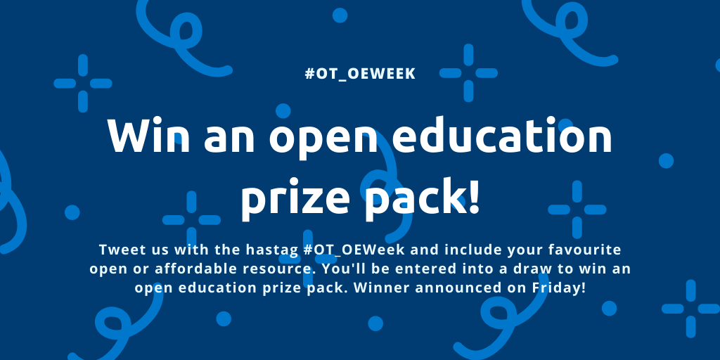 Tweet us with the hashtag #OT_OEWeek to be entered into a draw to win an OE Prize Pack!