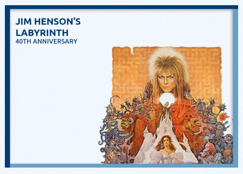 Jim Henson's labyrinth 40th anniversary