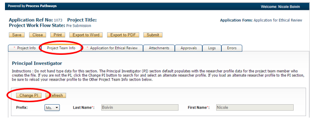 Screenshot of an open application with red circles highlighting the “Project Team Info” tab and “Change PI” button. 
