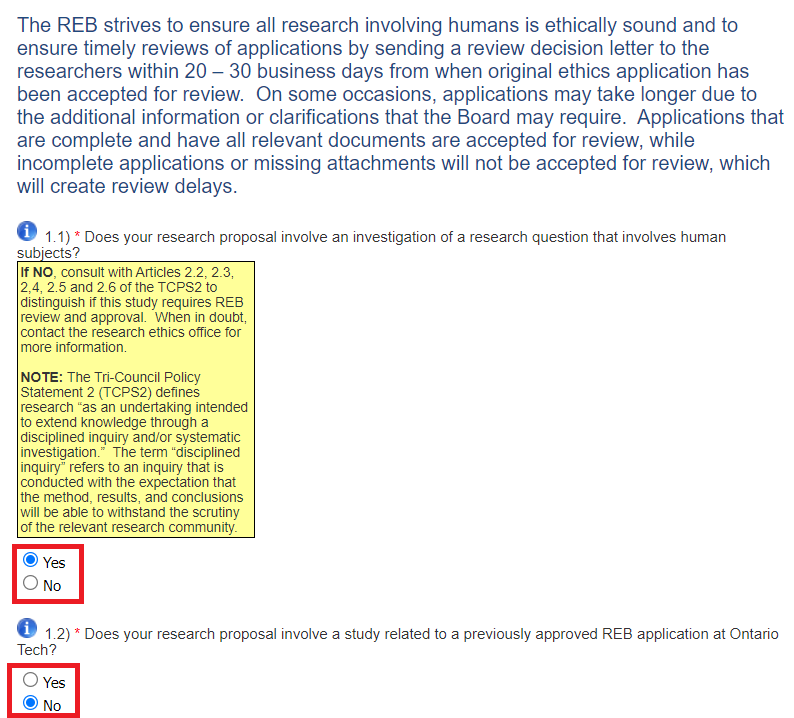 Screenshot of “General Screening Questions”. Shows example of specific research project answers for questions. When filling out application and in doubt, contact research ethics office for more information. 