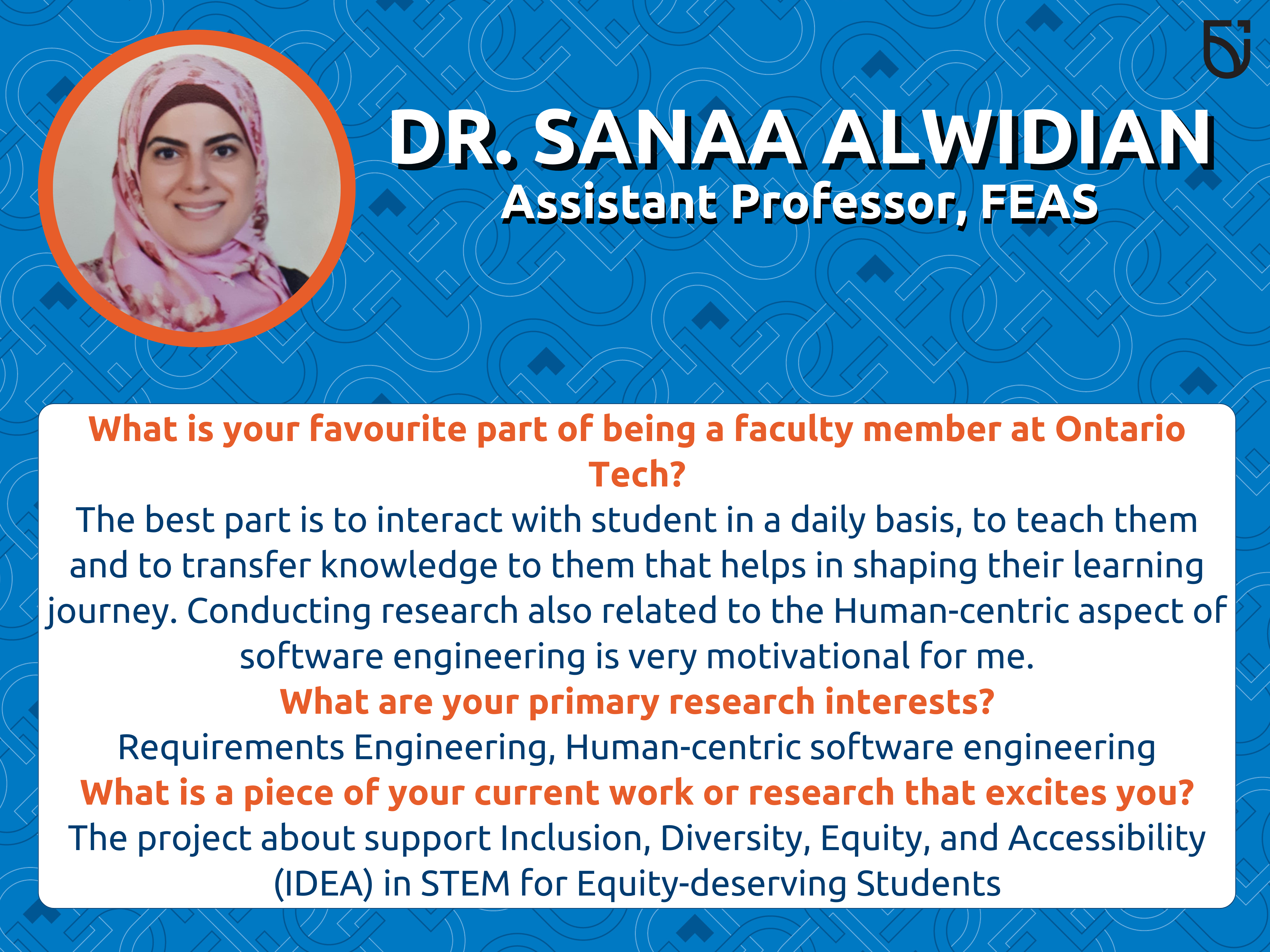 This photo is a Women’s Wednesday feature of Dr. Sanaa Alwidian, an Assistant Professor in the Faculty of Engineering and Applied Science.