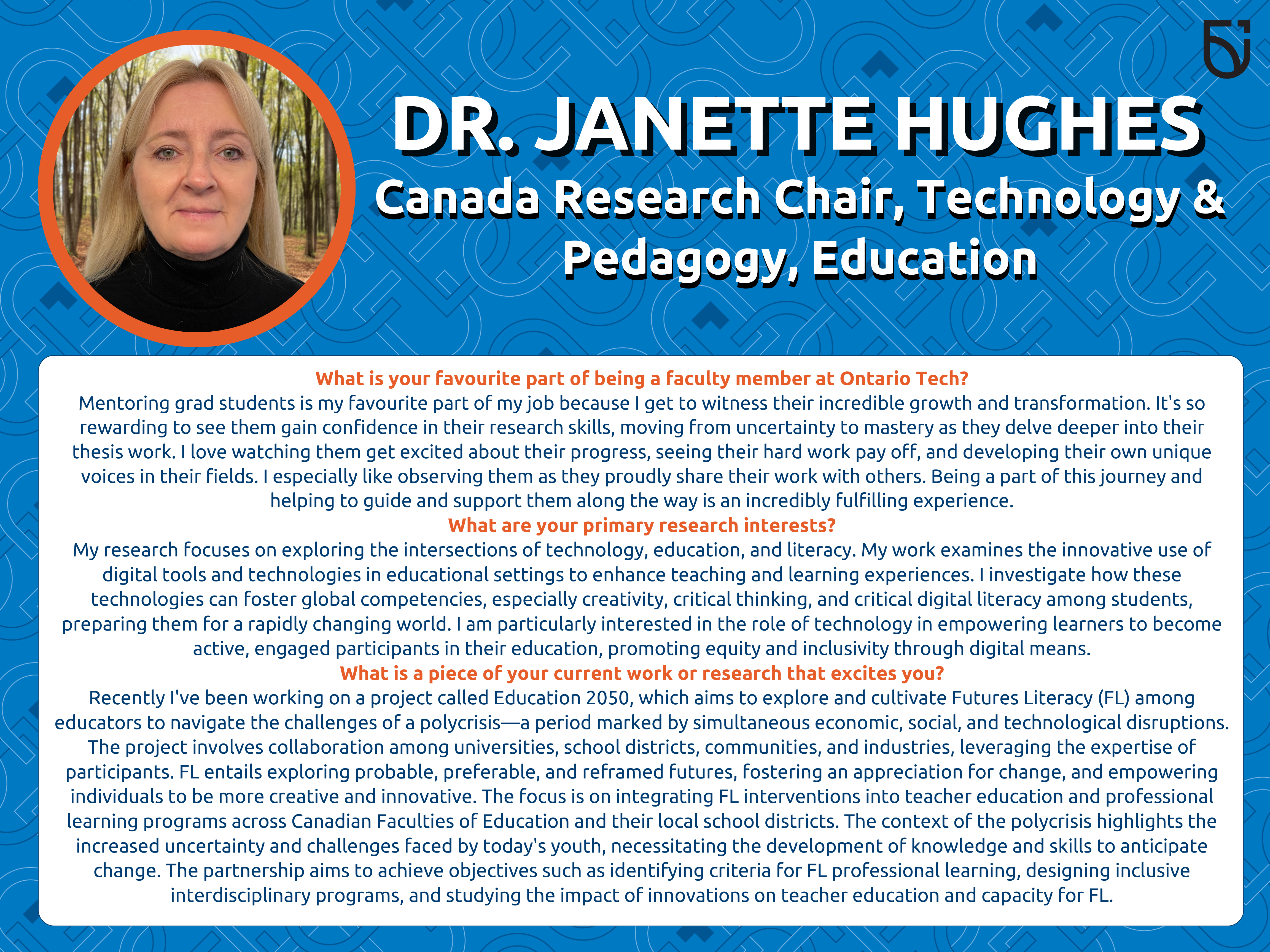 This photo is a Women’s Wednesday feature of Dr. Janette Hughes, a Professor in the Mitch & Leslie Frazer Faculty of Education