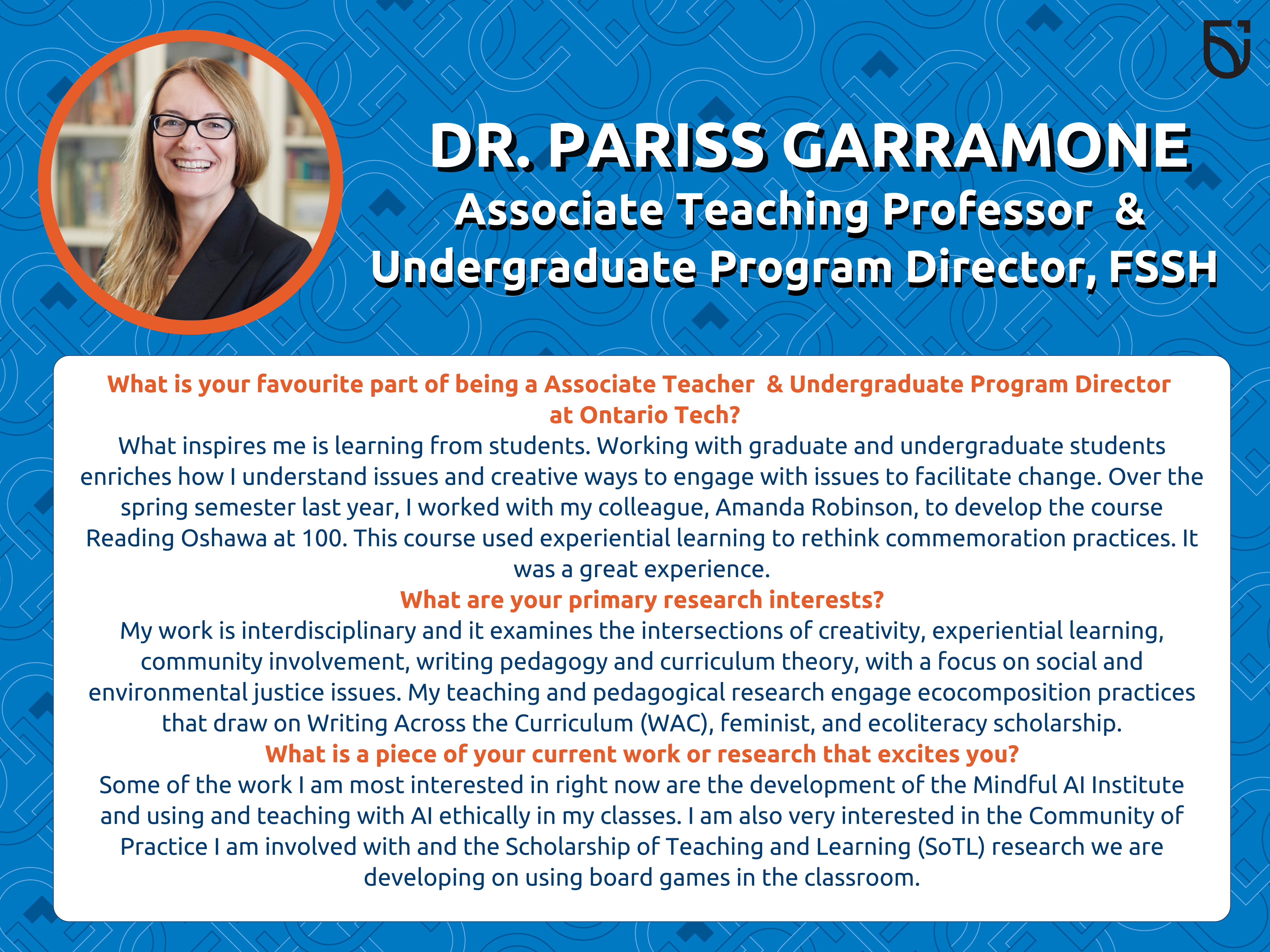 This photo is a Women's Wednesday feature of Dr. Pariss Garramone, an Associate Teaching Professor and Undergraduate Program Director in the Faculty of Social Science and Humanities.