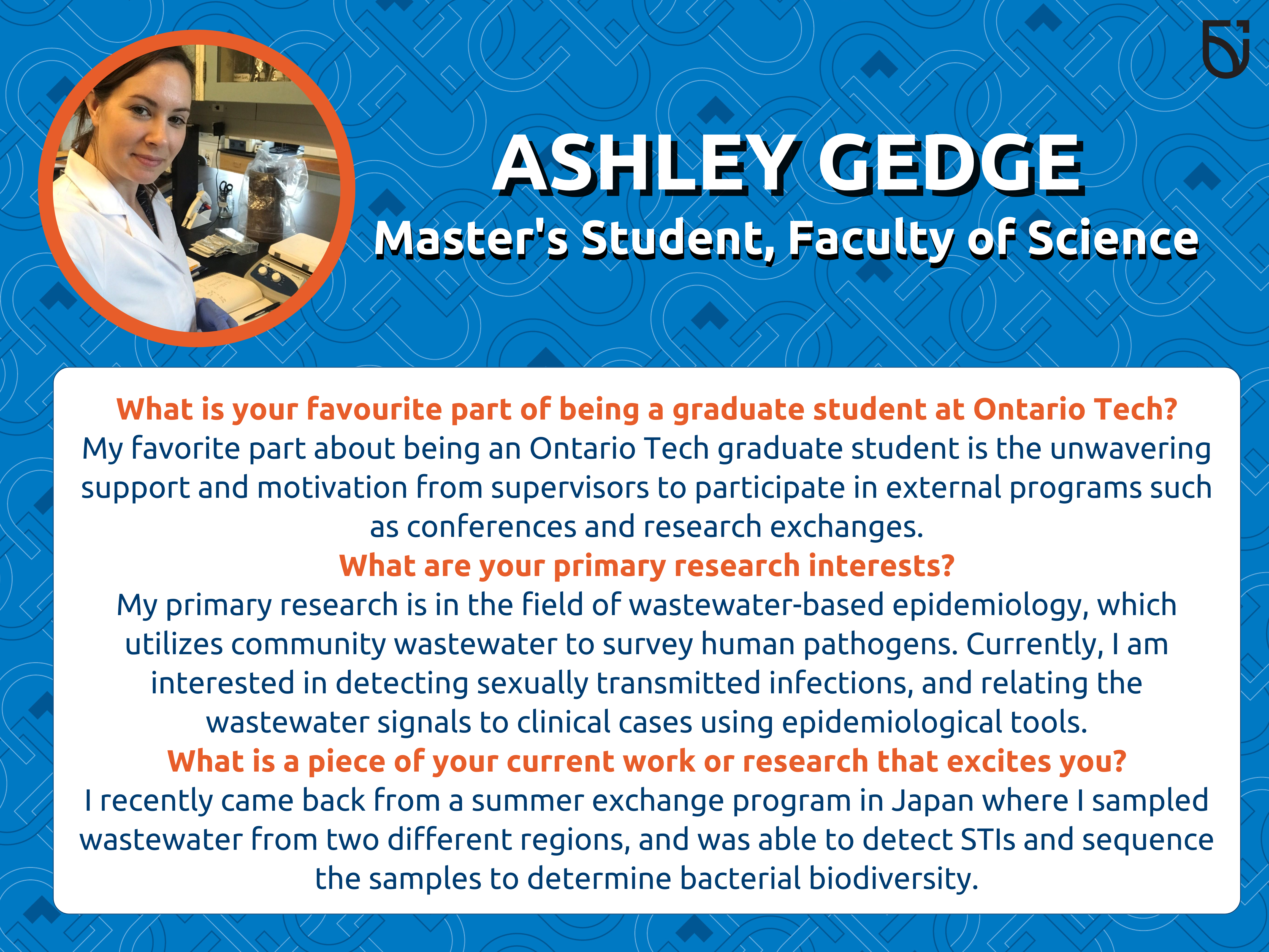 This photo is a Women’s Wednesday feature of Ashley Gedge, a Master’s Student in the Faculty of Science