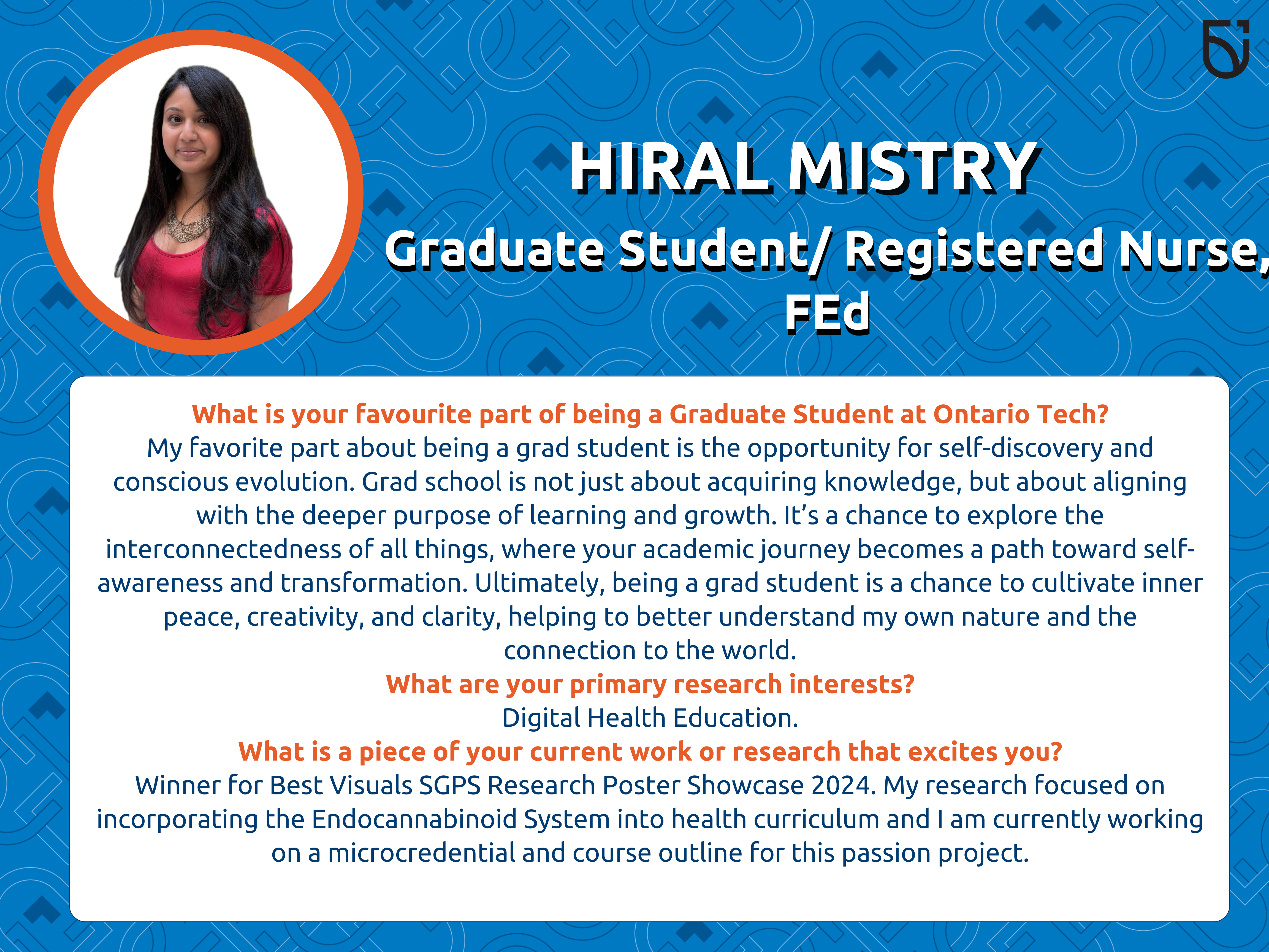 This photo is a Women's Wednesday feature of Hiral Mistry, a graduate student in the Mitch and Leslie Frazer Faculty of Education