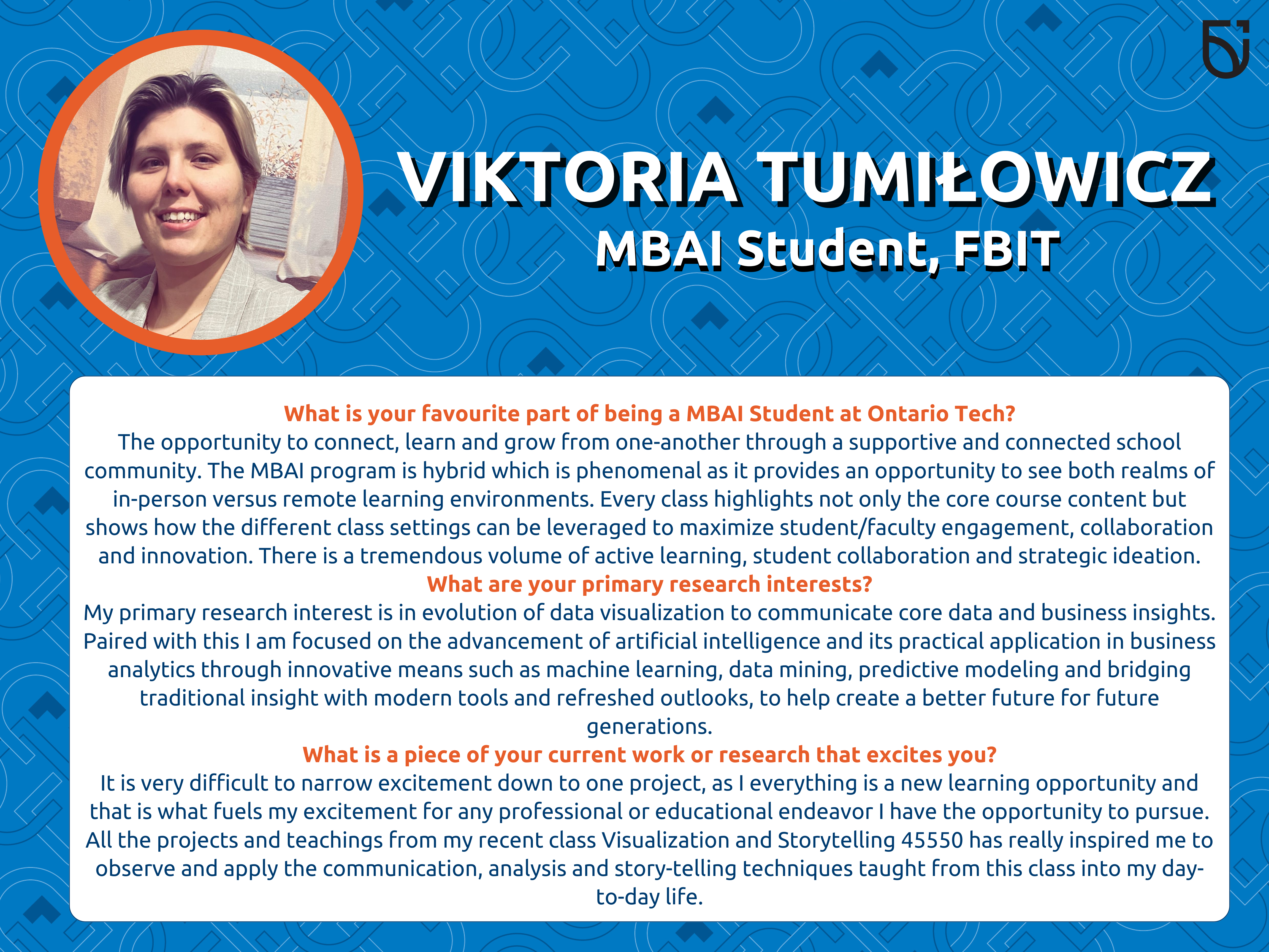 This is a photo of Viktoria Tumilowicz, an MBAI student in the Faculty of Business and IT