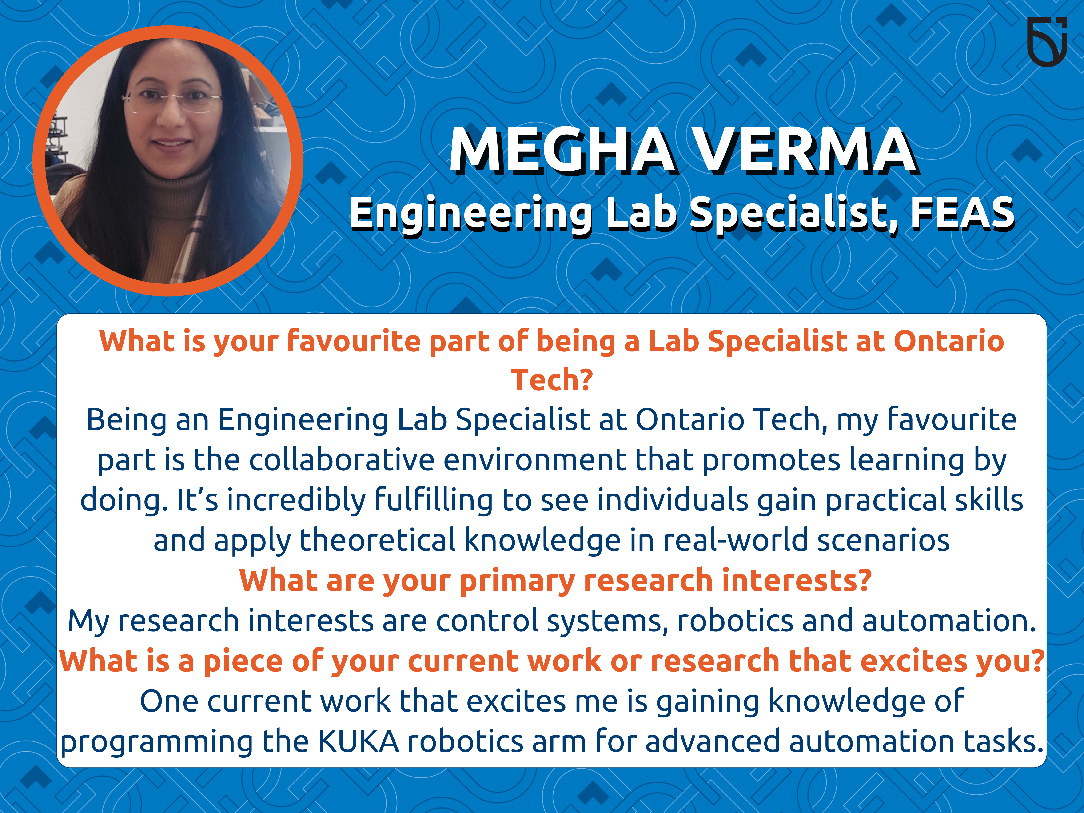 This photo is a Women's Wednesday feature for Megha Verma, an Engineering Lab Specialist in the Faculty of Engineering and Applied Science