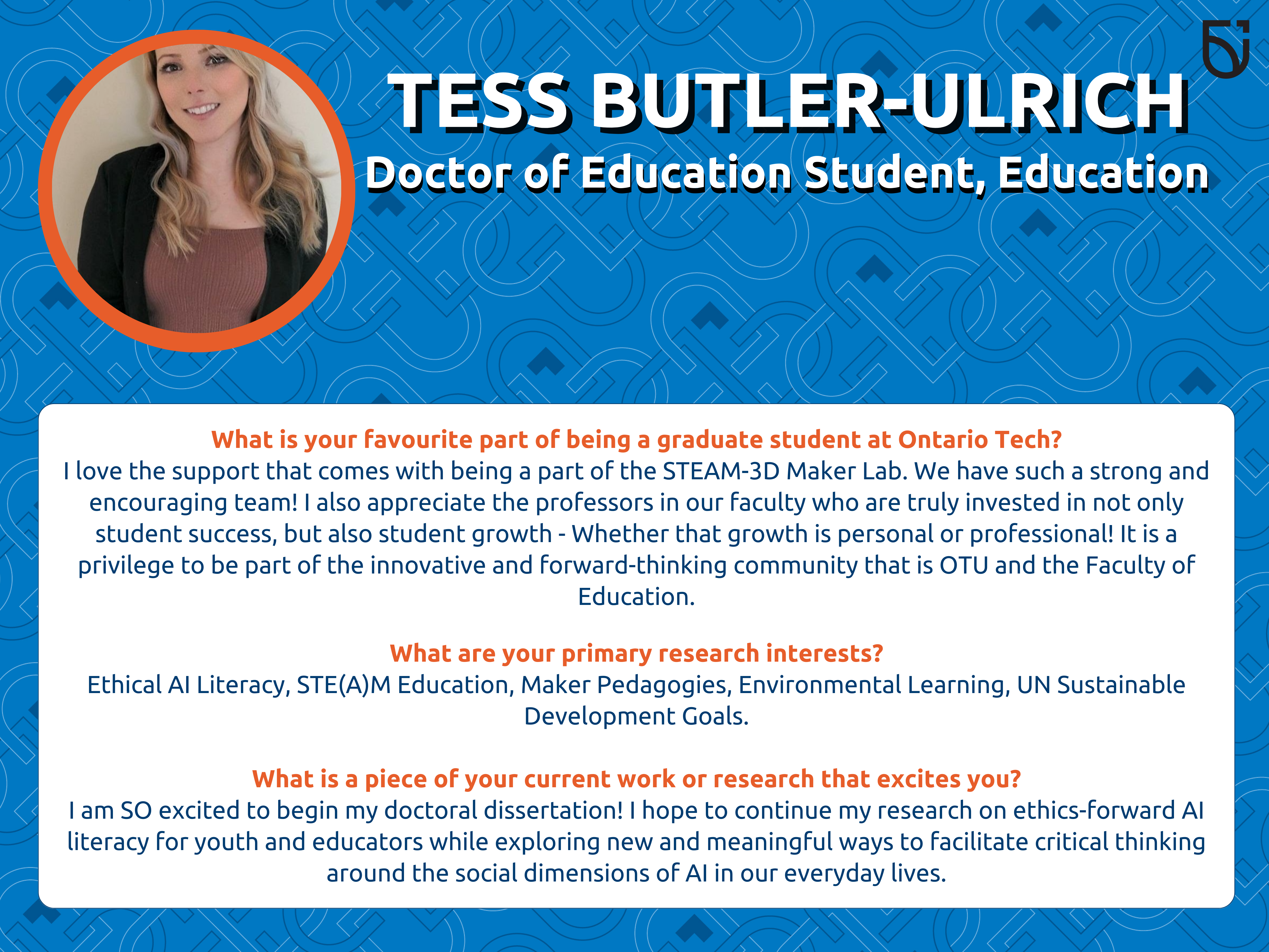 This photo is a Women’s Wednesday feature of Tess Butler-Ulrich, a Doctor of Education Graduate Student in the Frazer Faculty of Education
