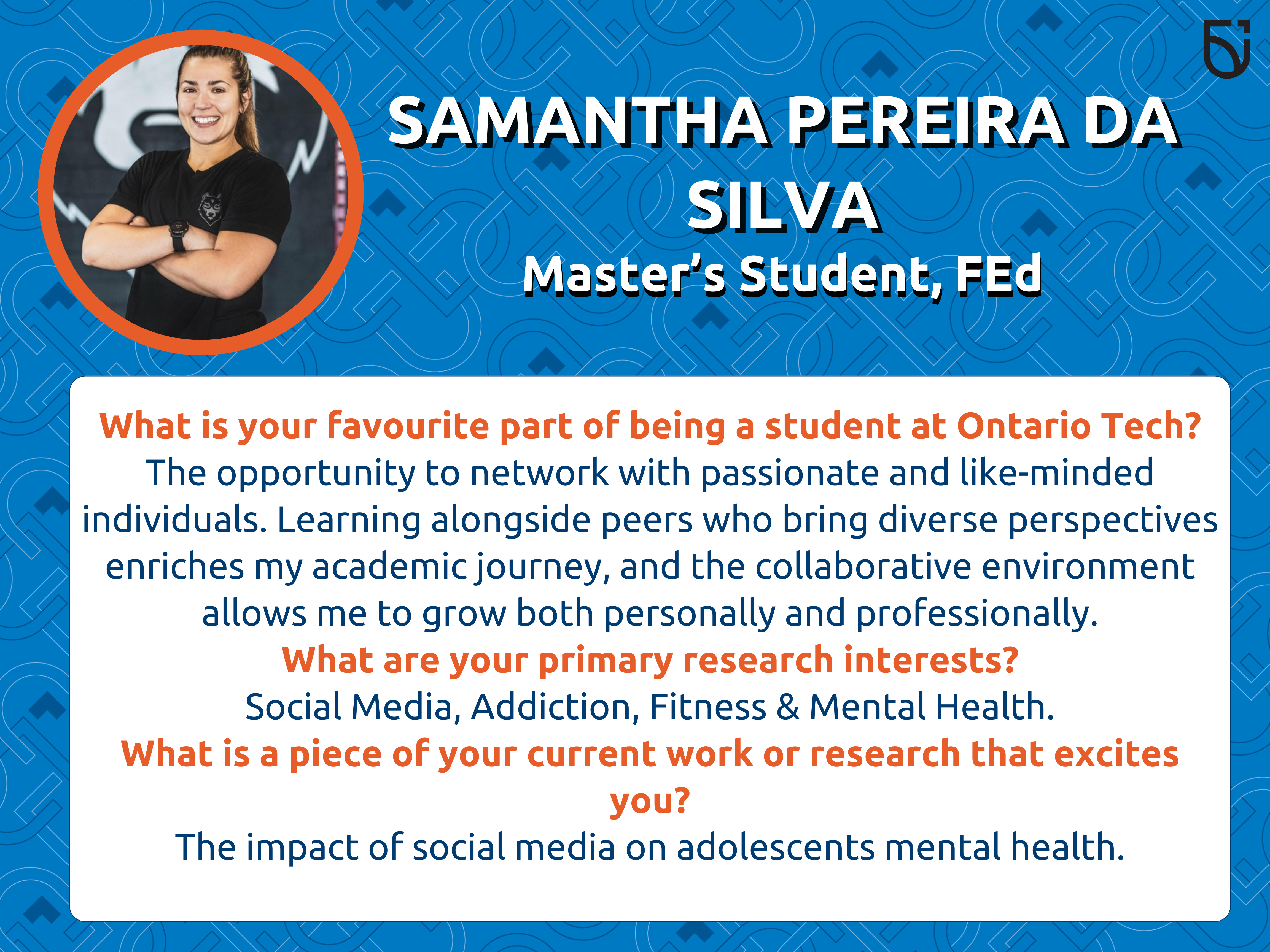 This photo is a Women's Wednesday feature of Samantha Pereira da Silva, a Master's Student in the Frazer Faculty of Education