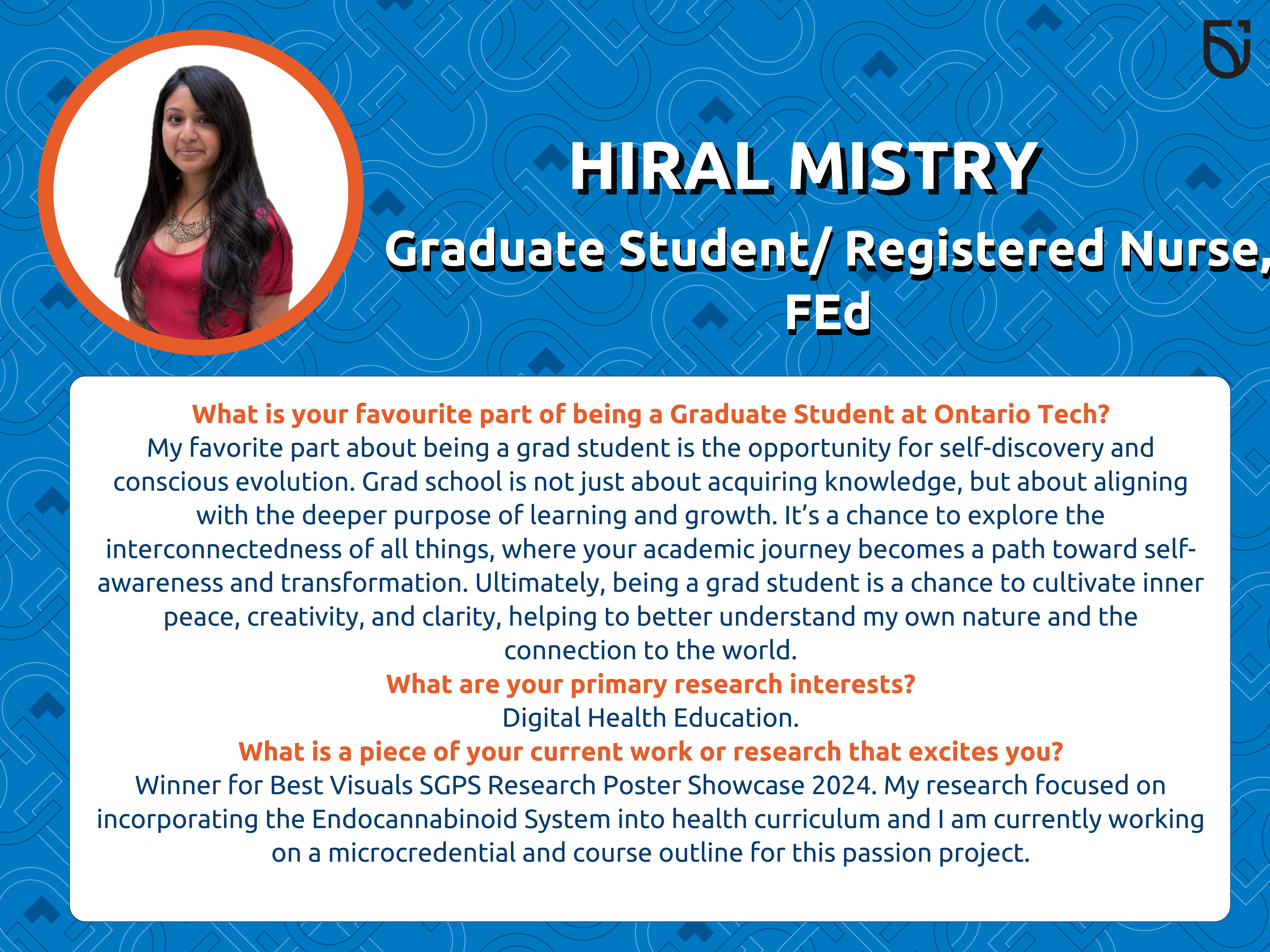 This photo is a Women's Wednesday feature of Hiral Mistry, a graduate student in the Frazer Faculty of Education