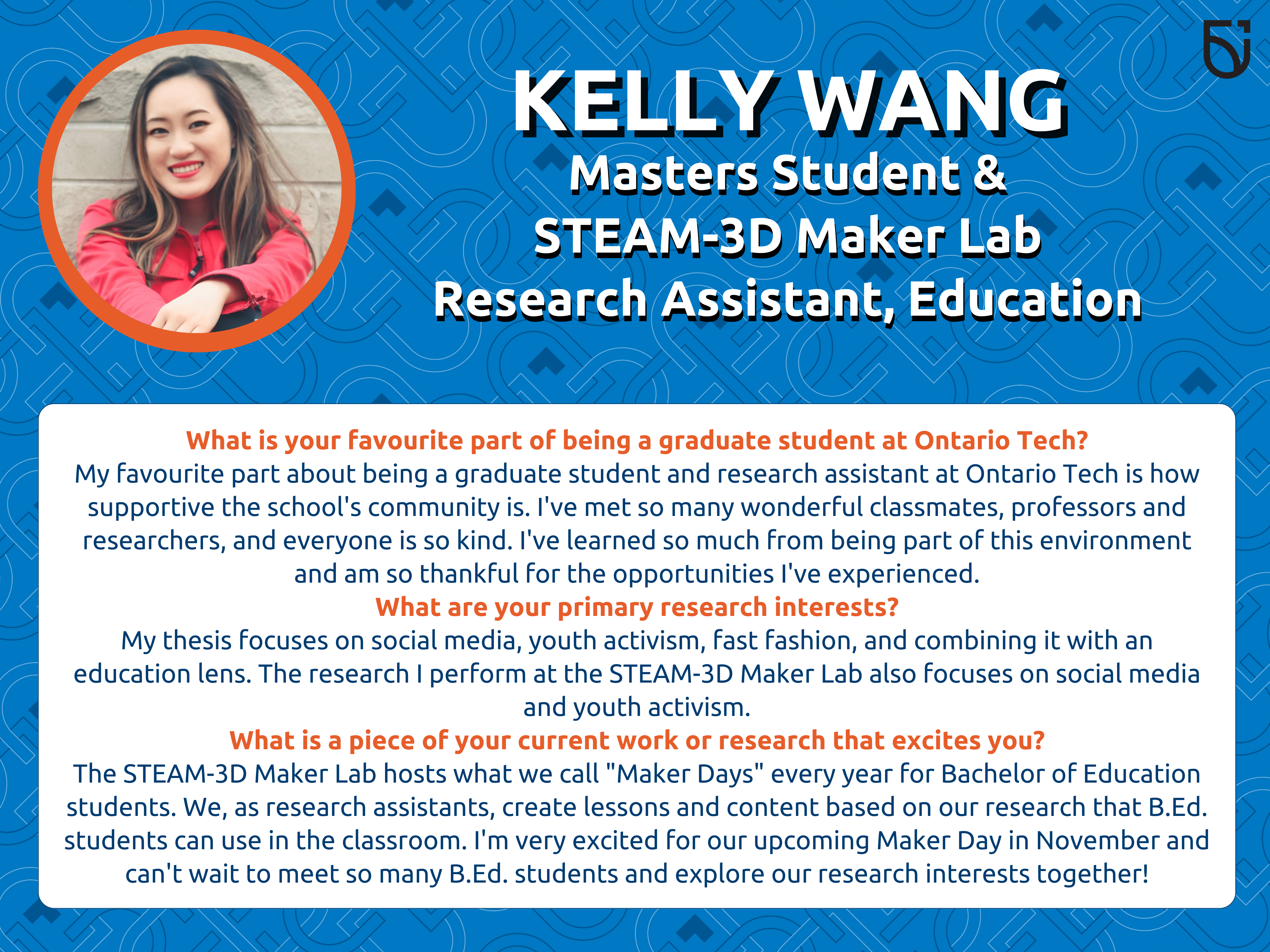 This photo is a Women’s Wednesday feature of Kelly Wang, a Masters Student and STEAM 3D-Maker Lab Research Assistant in the Frazer Faculty of Education