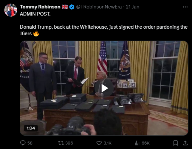 Tommy Robinson post celebrating Trump’s order pardoning the January 6 rioters