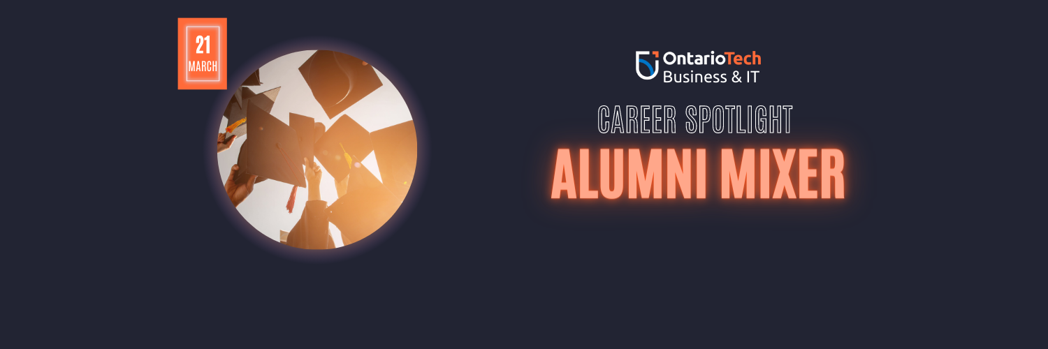 Ontario Tech Business and IT Career Spotlight Alumni Mixer Playdium Whitby. Tickets $10. Food, Refreshments and Gaming. 6-9PM. Tuesday March 21