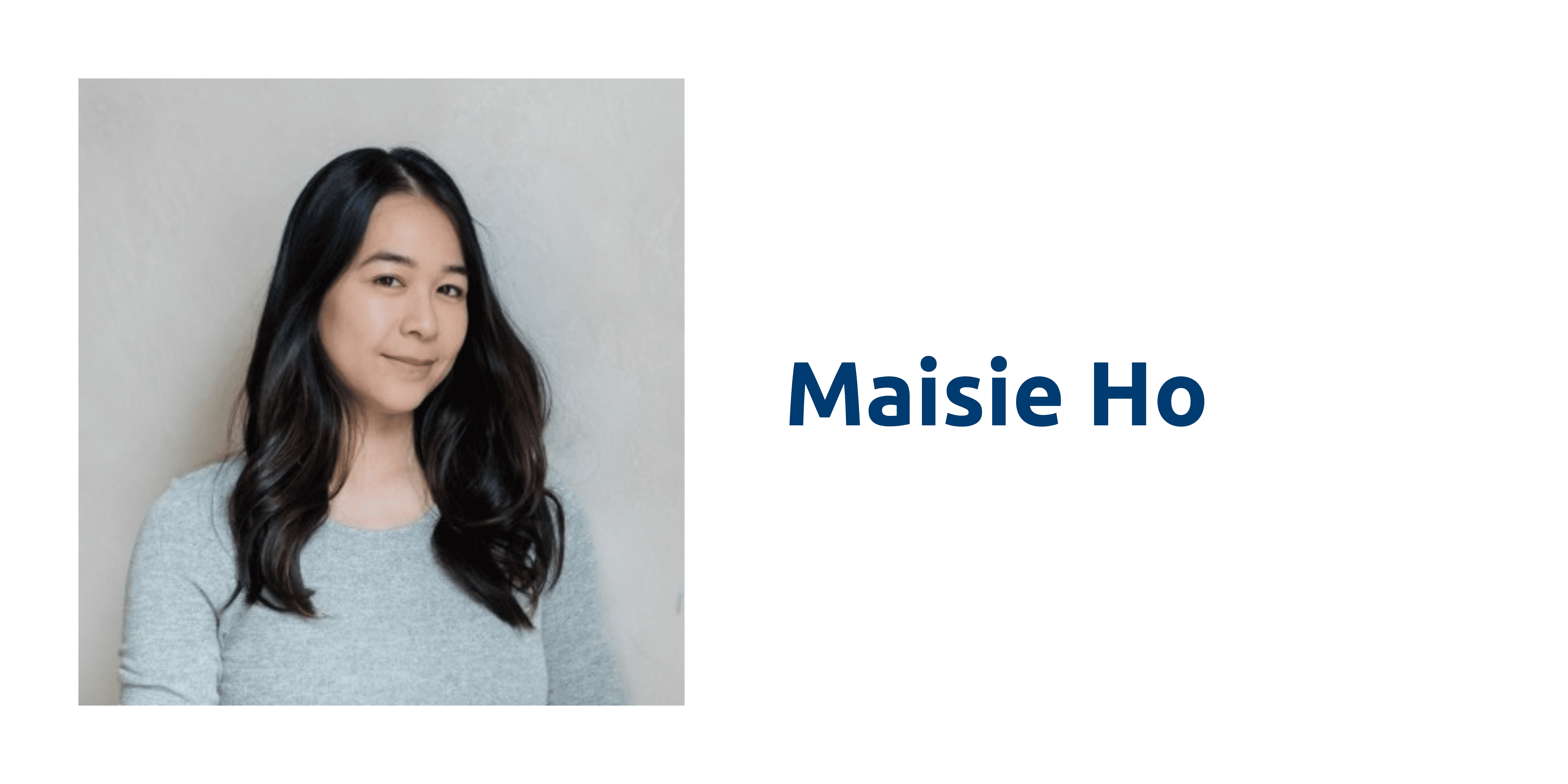 Maisie Ho