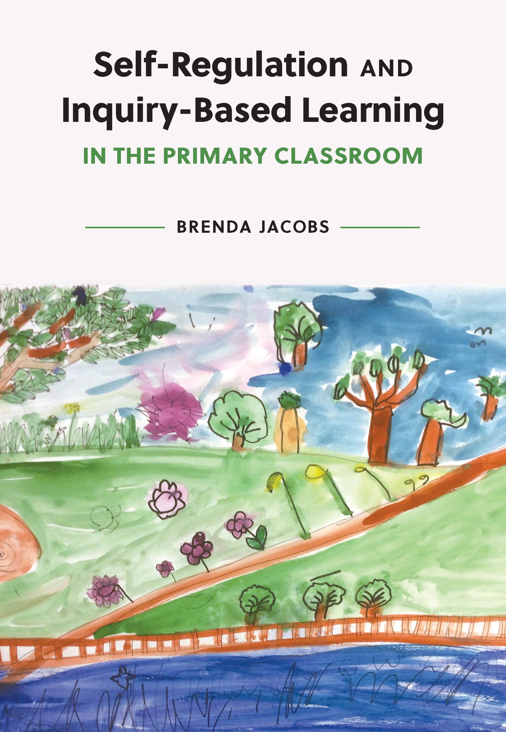 Cover image for "Self-regulation and inquiry-based learning in the primary classroom" book.