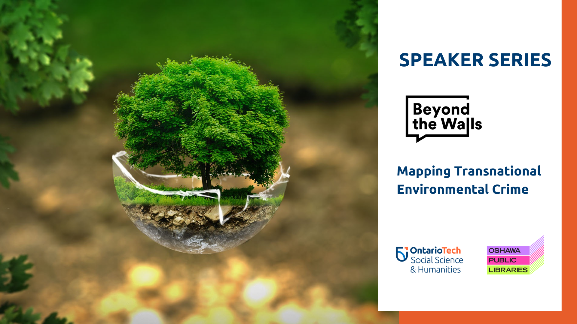 Picture of Eventbrite image for the Beyond the Walls talk, "Mapping Transnational Environmental Crime". 