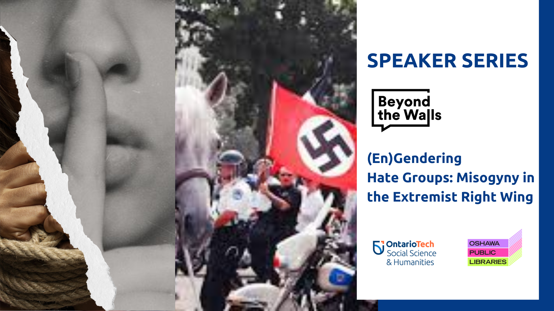 This is the profile image for the Beyond the Walls public lecture, "(En)Gendering Hate Groups: Misogyny in the Extremist Right Wing". 